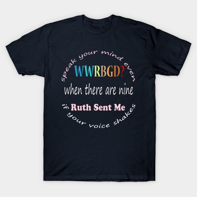 Best Notorious RBG quotes Ruth Bader Ginsburg Feminist Gift T-Shirt by NaniMc